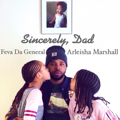Sincerely, Dad (feat. Arleisha Marshall) - Single