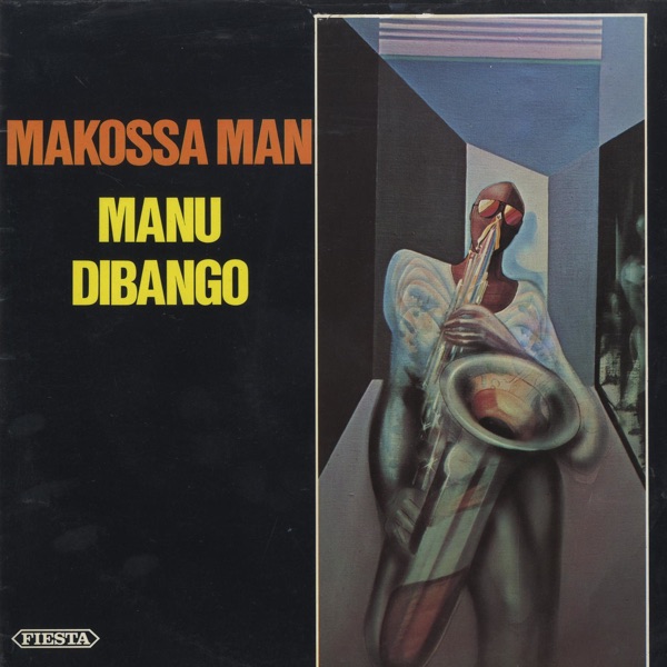 Makossa Man - Manu Dibango
