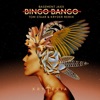 Bingo Bango (Tom Staar & Kryder Remix) - Single