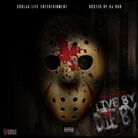 Live By Die By - Relly Boy