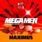 Maximus - MegaMen lyrics