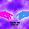 Comemyway - Single artwork