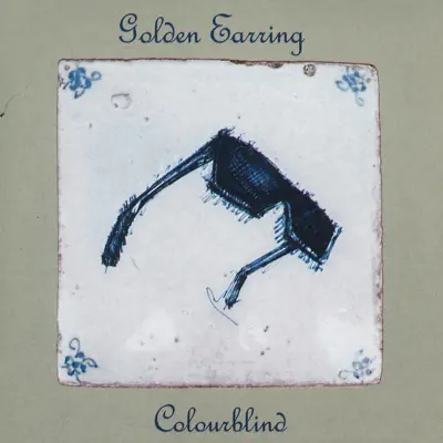 Colourblind - Single - Golden Earring
