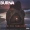 What Was I (feat. Mtulle) - BURNA lyrics