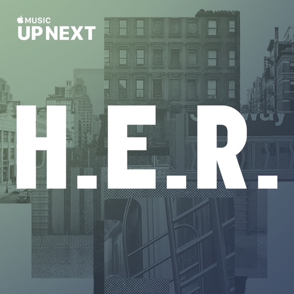 Up Next Session: H.E.R. - H.E.R.