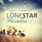 Lonestar Paradise - Matt Kimbrow lyrics