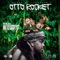 Otto Rocket - 10kai Weyesguys lyrics
