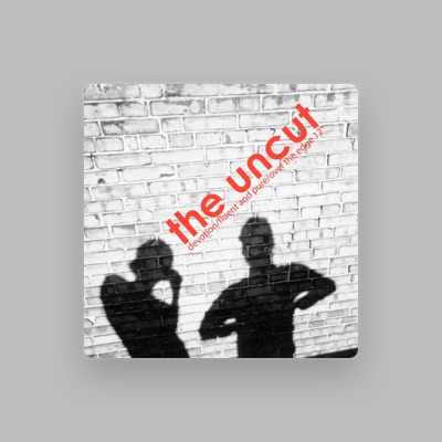Listen to The Uncut, watch music videos, read bio, see tour dates & more!