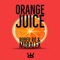 Orange Juice (feat. Moralex) - Rober Ro lyrics