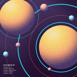 Acid Drink (Micul Print Remix) Octave (RO)