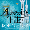 Assassin’s Fate - Robin Hobb