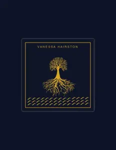 聆聽 Vanessa Hairston、觀看音樂影片、閱讀小傳、查看巡演日期等！