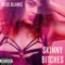 Skinny Bitches (feat. Moonbase) artwork