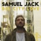 Samuel Jack - Big City Love