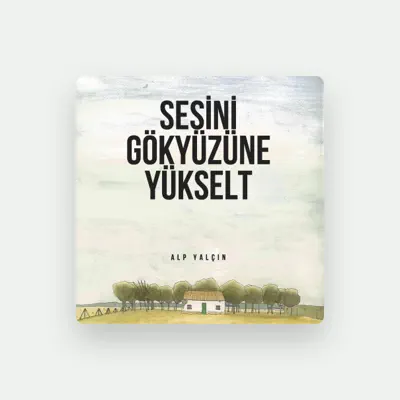Listen to Alp Yalçın, watch music videos, read bio, see tour dates & more!