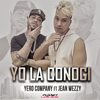 Yo la Conocí (feat. Jean Wezzy) - Single