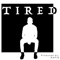 Tired - Levi Todd lyrics