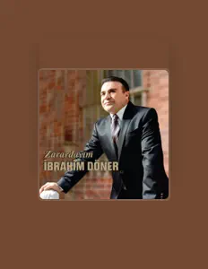 Escucha a İbrahim Döner, mira videos musicales, lee su biografía, consulta las fechas de las gira y más.