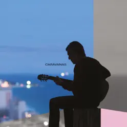 Caravanas - Chico Buarque