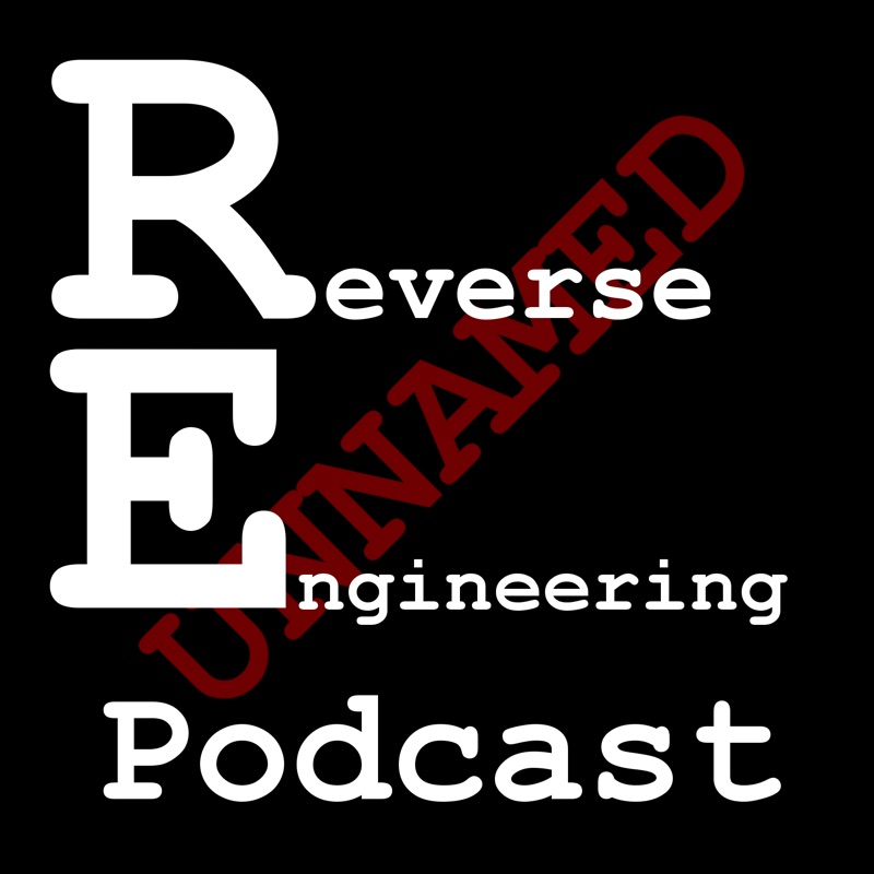 Unnamed Reverse Engineering Podcast