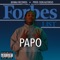 Forbes List - Papo lyrics