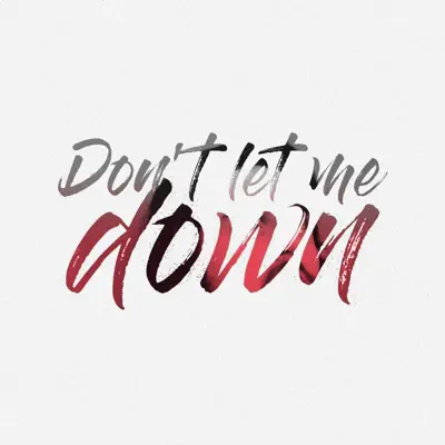 Don't Let Me Down - Single - Iker Plan