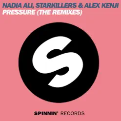 Pressure (The Remixes) - Nadia Ali Pressure (The Remixes) - Nadia Ali