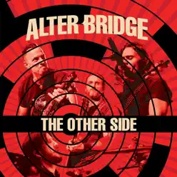 The Other Side (Live) - Single - Alter Bridge