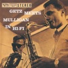 Stan Getz and Gerry Mulligan - I Didn't Know What Time It Was