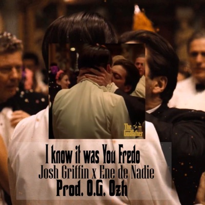 I Know It Was You Fredo (feat. Ene de Nadie) - Single