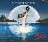 Scissor Sisters - Take Me Out