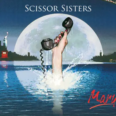 Mary - EP - Scissor Sisters