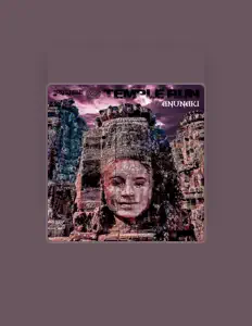 Ascolta Anunaki, guarda video musicali, leggi la biografia, vedi le date del tour & altro!