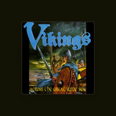 Listen to Vikings, watch music videos, read bio, see tour dates & more!