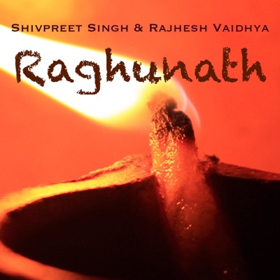 Raghunath (feat. Rajhesh Vaidhya) - Single