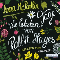 Die letzten Tage von Rabbit Hayes