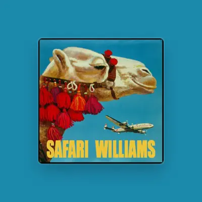 Listen to Safari Williams, watch music videos, read bio, see tour dates & more!