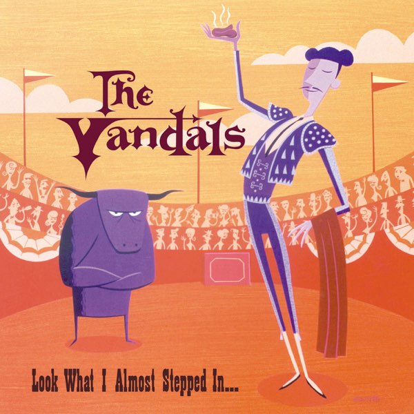 The Vandals – Look What I Almost Stepped In – Vinyl (LP