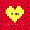 Só Teu - Single