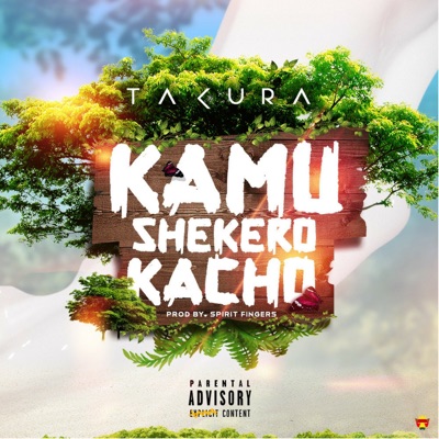 Kamu Shekero Kacho - Single