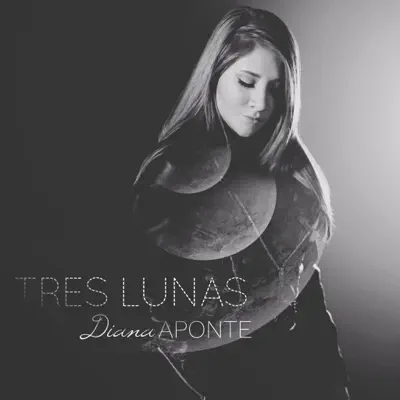 Tres Lunas - Single - Diana Aponte