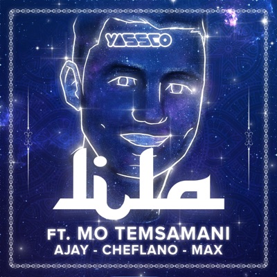 Lila (feat. Mo Temsamani, Ajay, Cheflano & MAX) - Single