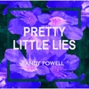 Pretty Little Lies - Single, 2018
