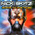 Slave To The Music