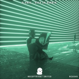 Keep On Runnin' Blanee