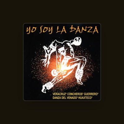 Listen to Yo Soy la Danza, watch music videos, read bio, see tour dates & more!