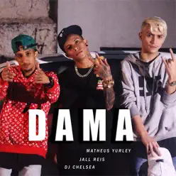 Dama - Single - Matheus Yurley Dama - Single - Matheus Yurley