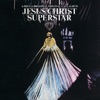 Jesus Christ Superstar (Original Broadway Cast), 1971