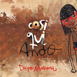 Vals del Miedo (feat. Sebastián Tello, Leandro Além, Romina López, Manuel Ruiz, Mariano Clavijo & Pablo Jaurena)