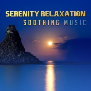 Serenity Relaxation: Soothing Music